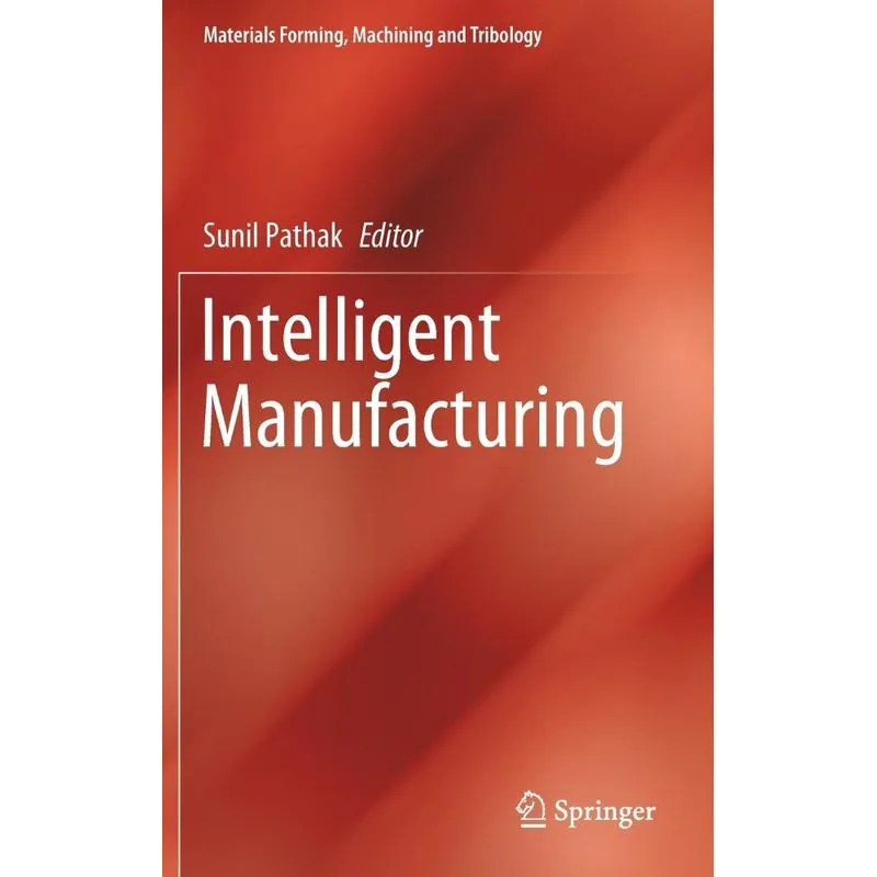 Intelligent Manufacturing