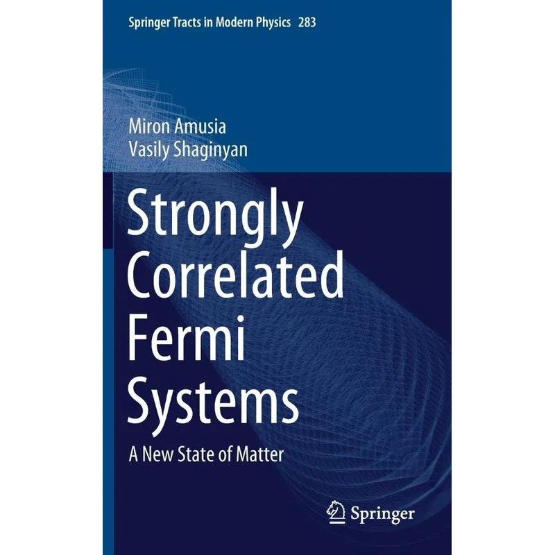 Strongly Correlated Fermi Systems