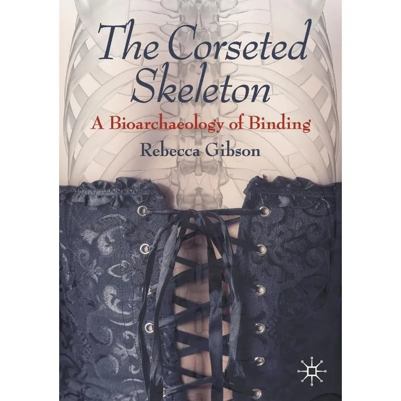 The Corseted Skeleton