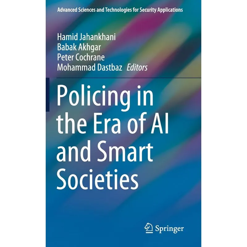 Policing in the Era of AI and Smart Societies