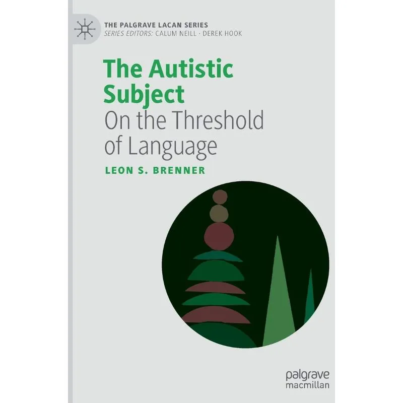 The Autistic Subject