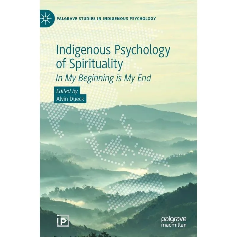 Indigenous Psychology of Spirituality