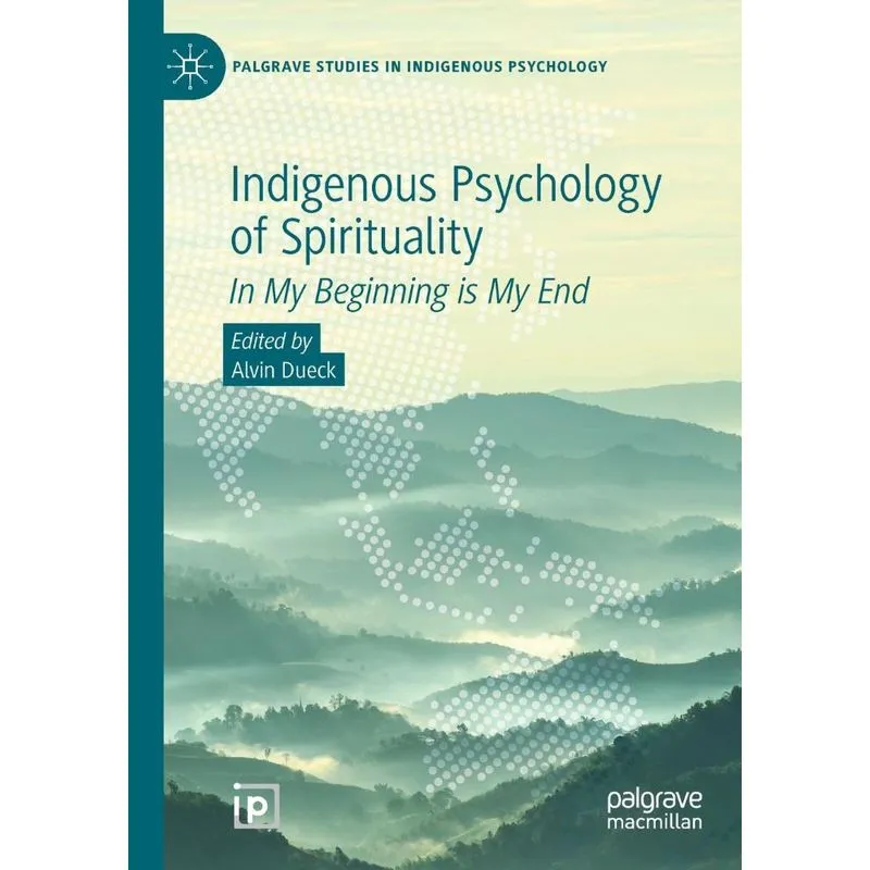 Indigenous Psychology Of Spirituality