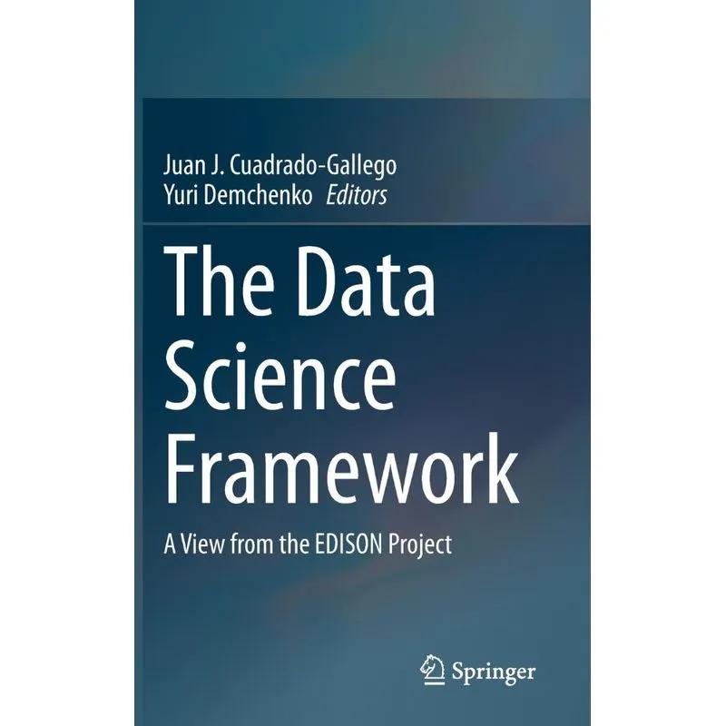 The Data Science Framework