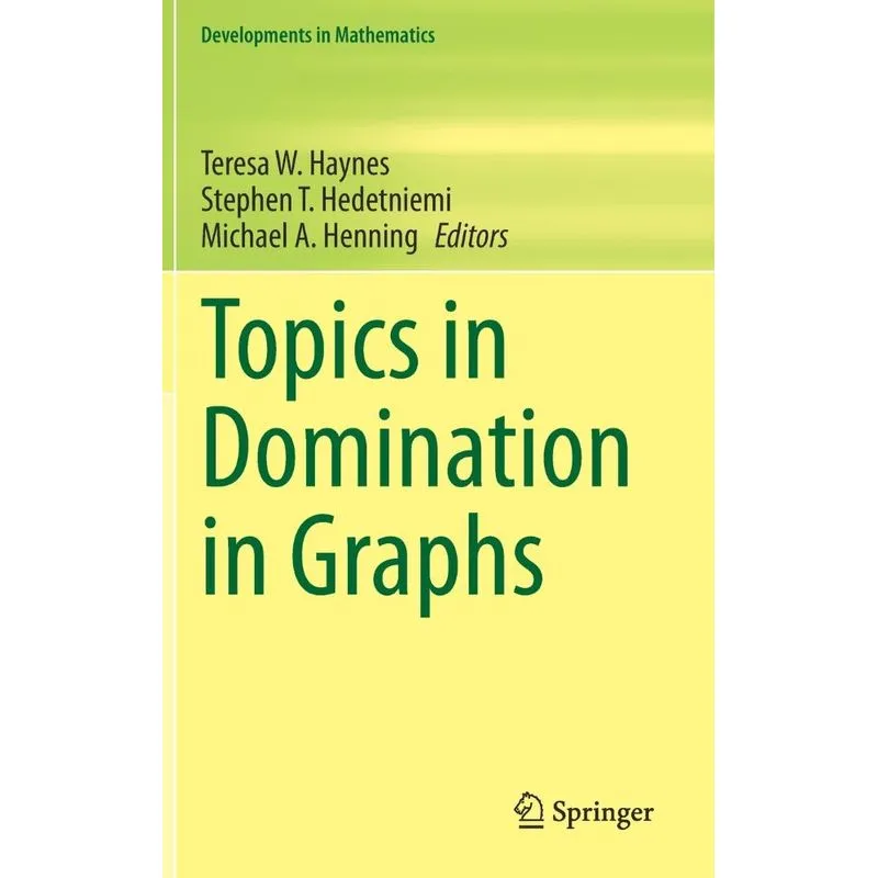 Topics In Domination In Graphs
