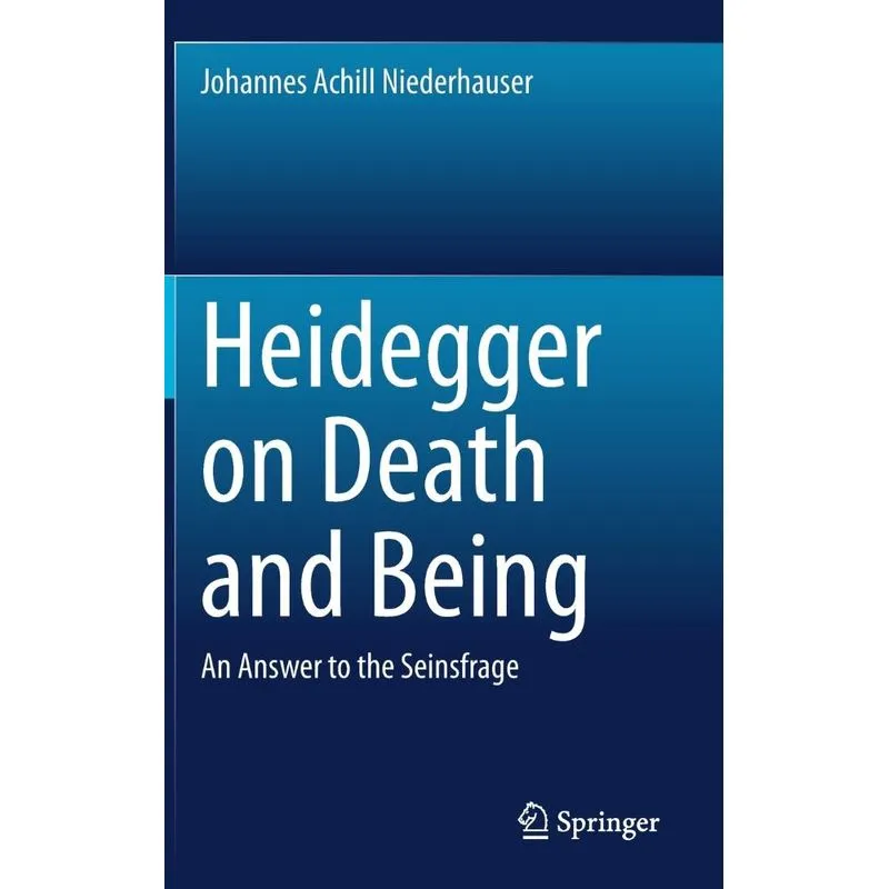 Heidegger on Death and Being