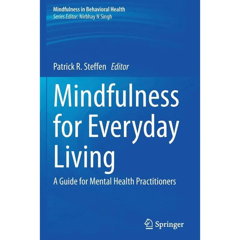 Mindfulness For Everyday Living