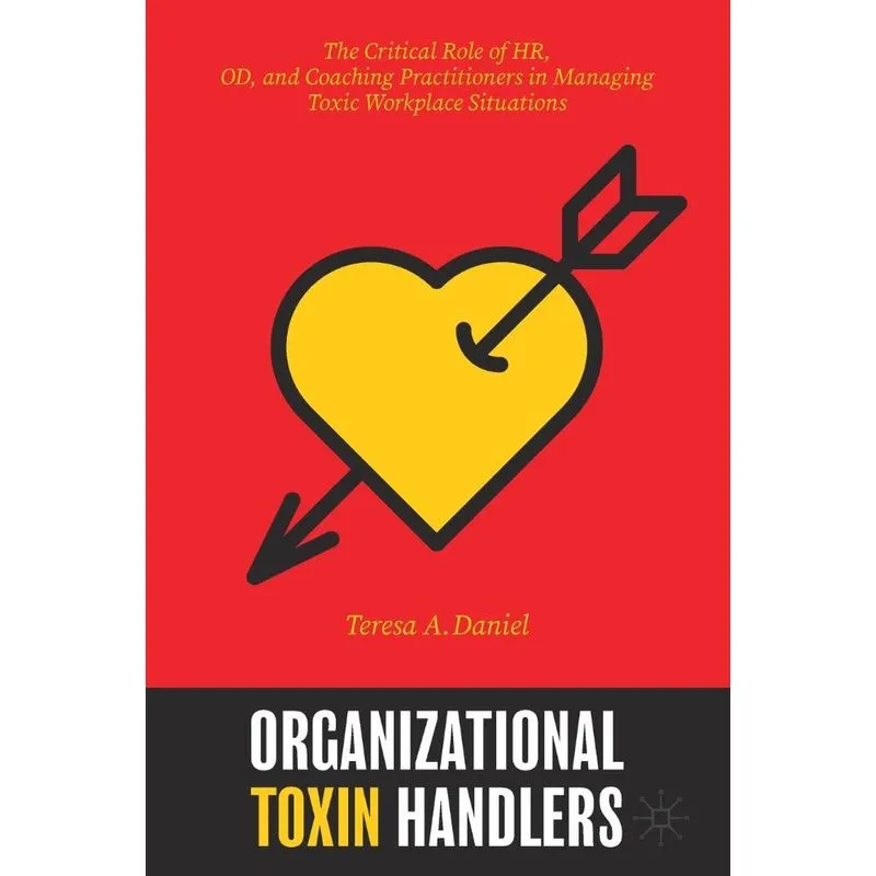 Organizational Toxin Handlers