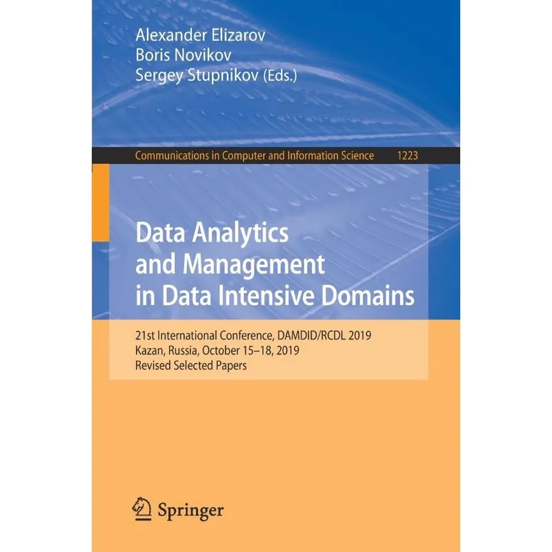 Data Analytics and Management in Data Intensive Domains