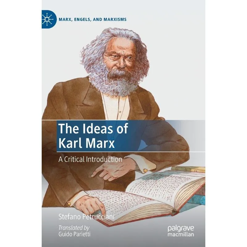 The Ideas of Karl Marx