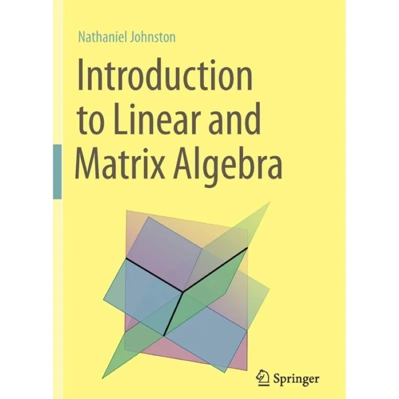 Introduction to Linear and Matrix Algebra