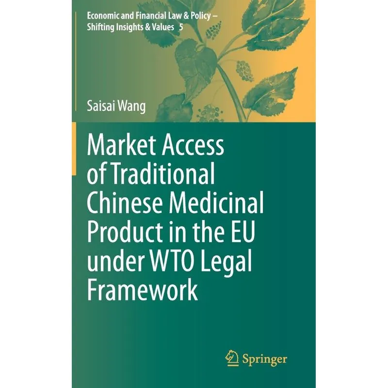 Market Access of Traditional Chinese Medicinal Product in t