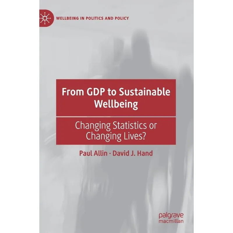 From GDP to Sustainable Wellbeing