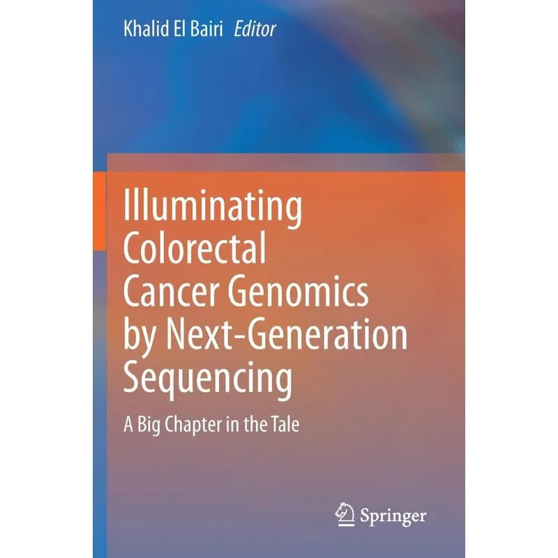 Illuminating Colorectal Cancer Genomics By Next-generation