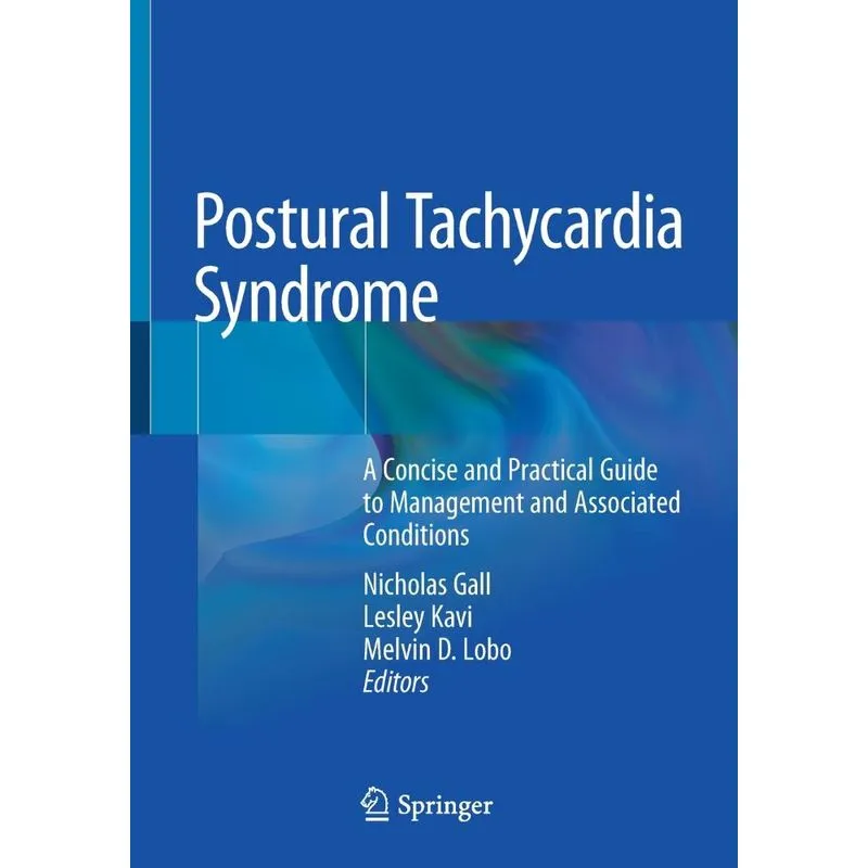 Postural Tachycardia Syndrome