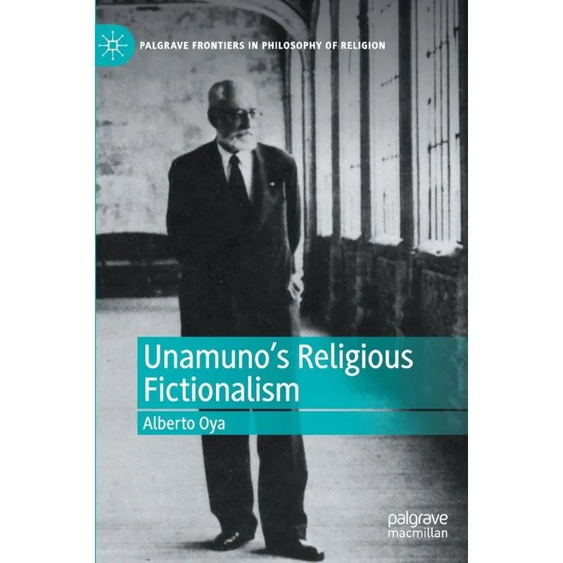 Unamunos Religious Fictionalism