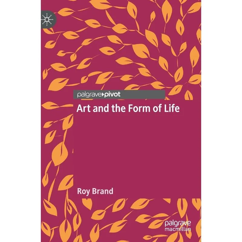 Art and the Form of Life
