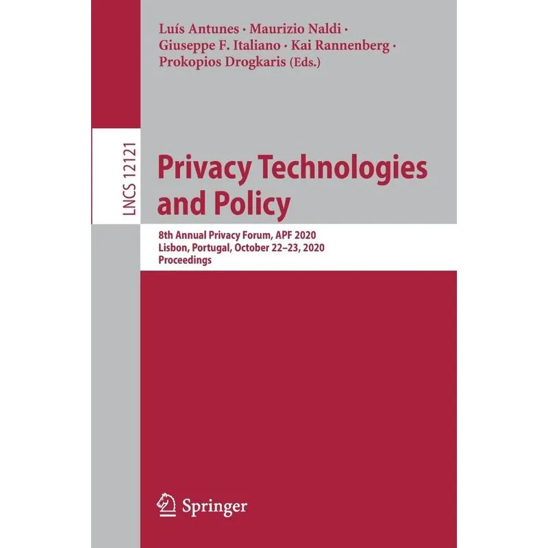 Privacy Technologies and Policy