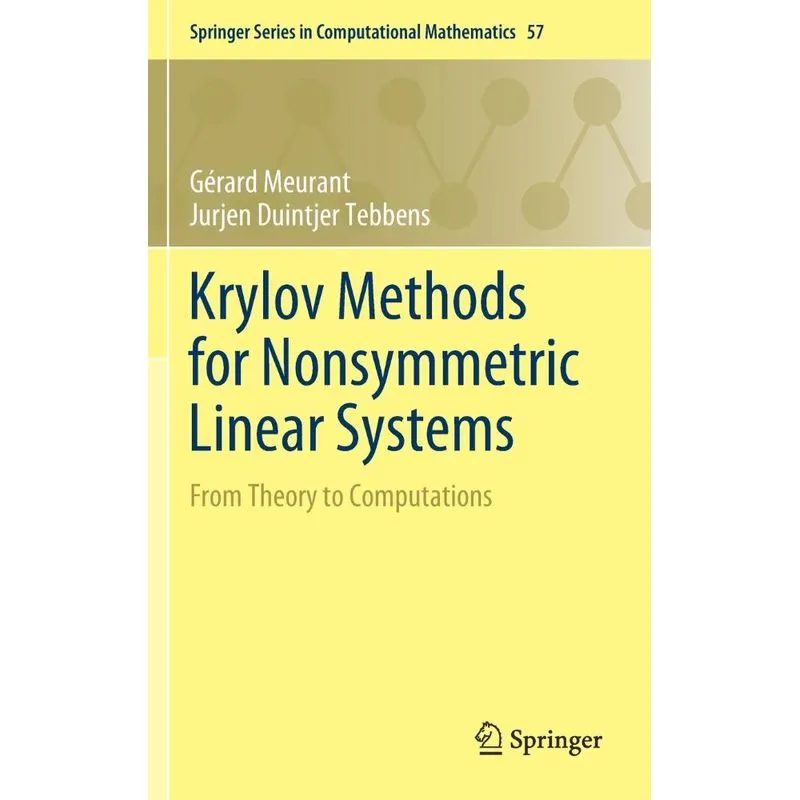 Krylov Methods for Nonsymmetric Linear Systems