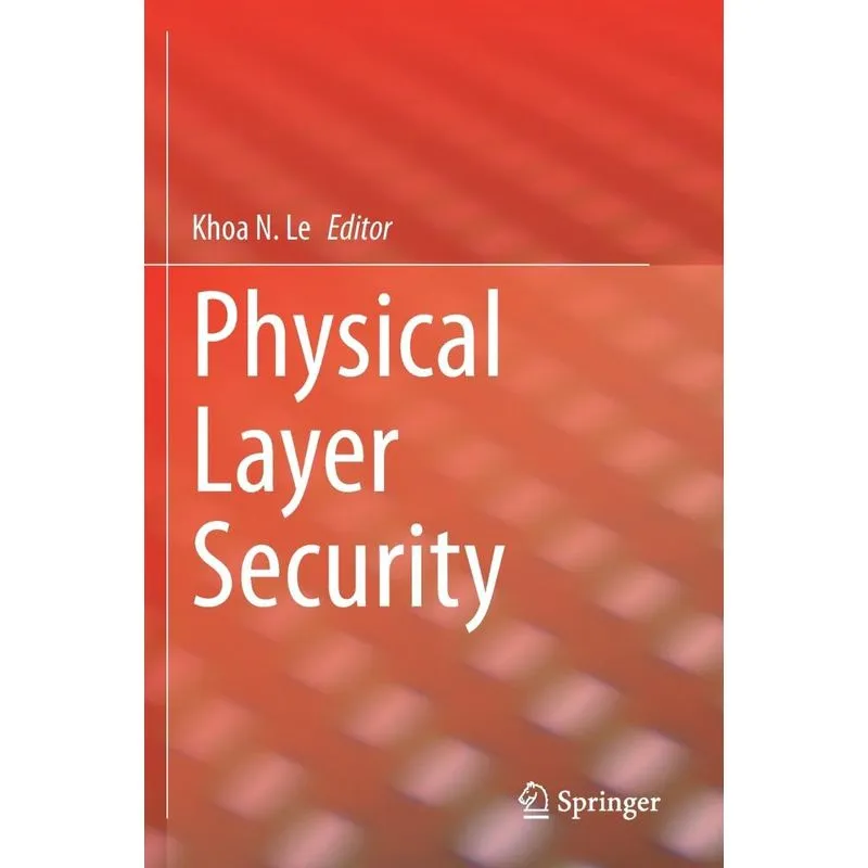 Physical Layer Security