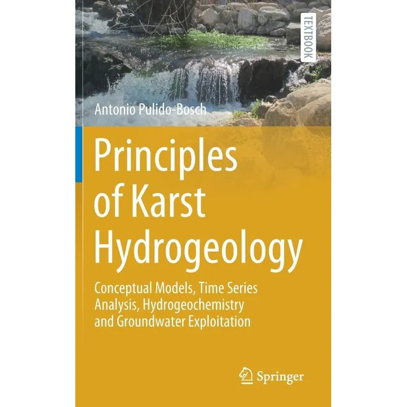 Principles of Karst Hydrogeology