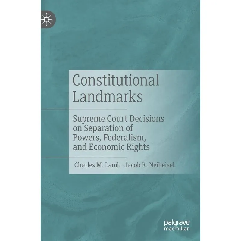 Constitutional Landmarks