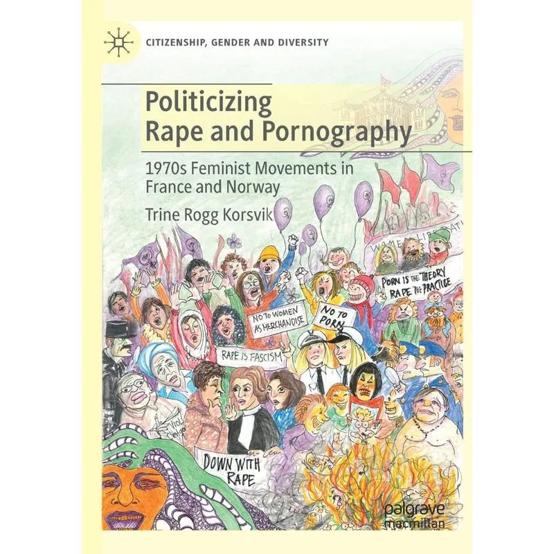 Politicizing Rape And Pornography