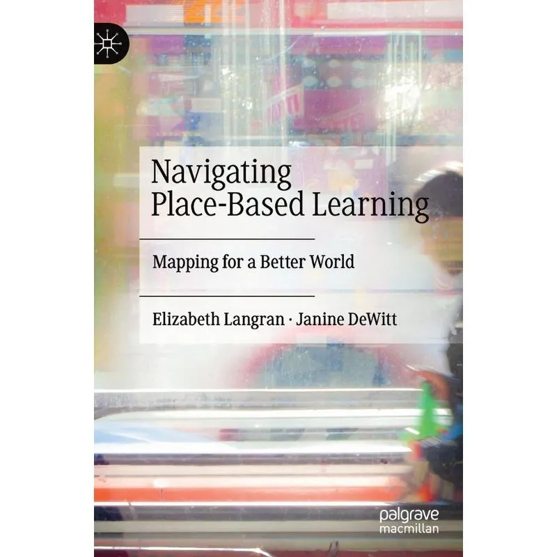 Navigating Place-based Learning