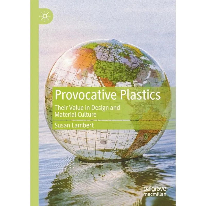 Provocative Plastics