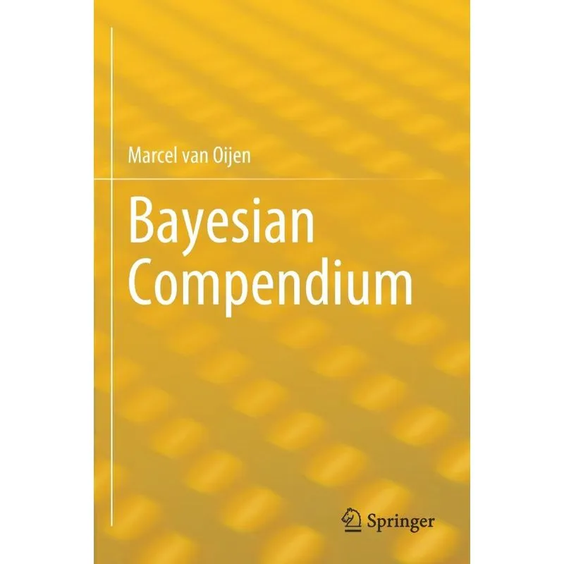 Bayesian Compendium
