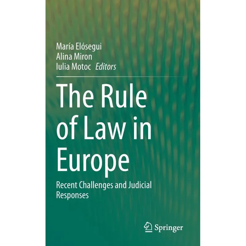 The Rule of Law in Europe