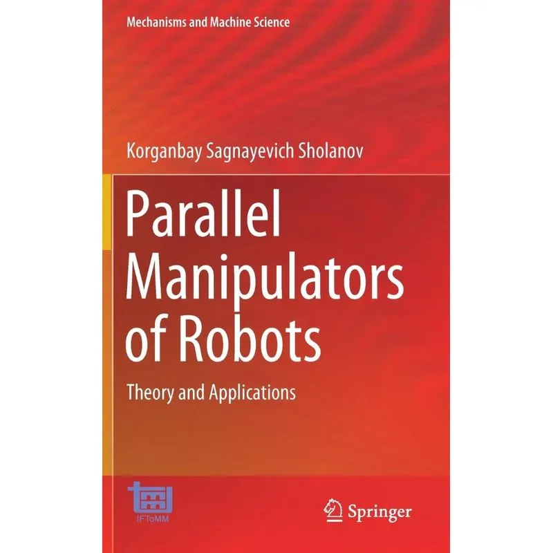 Parallel Manipulators of Robots