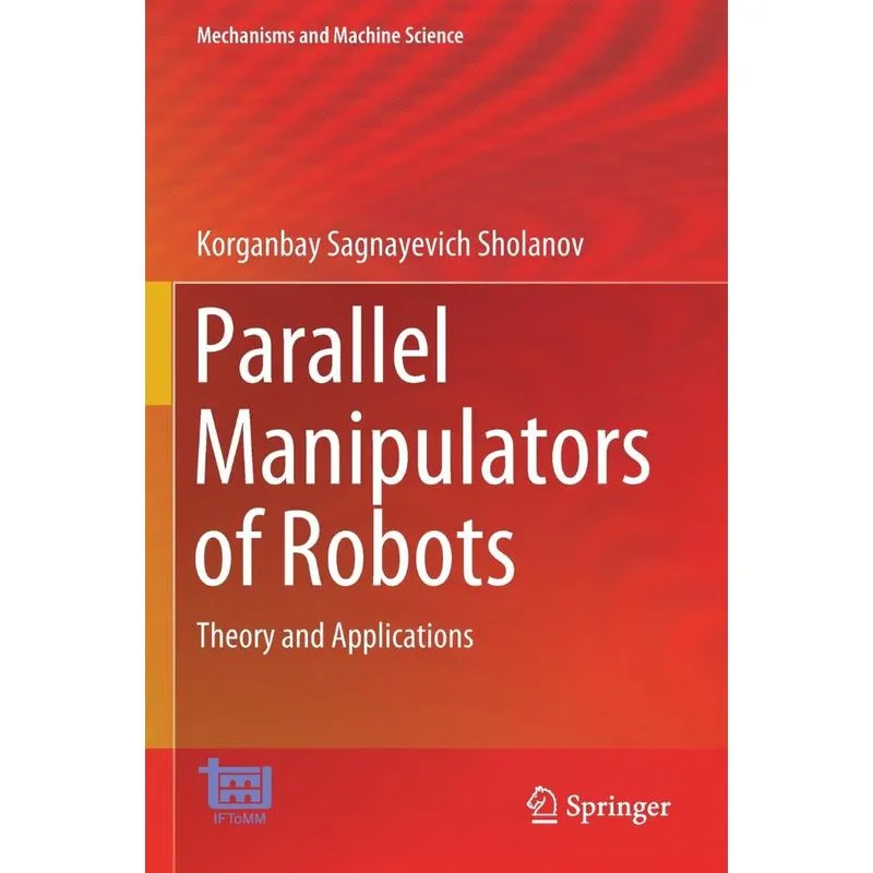 Parallel Manipulators of Robots