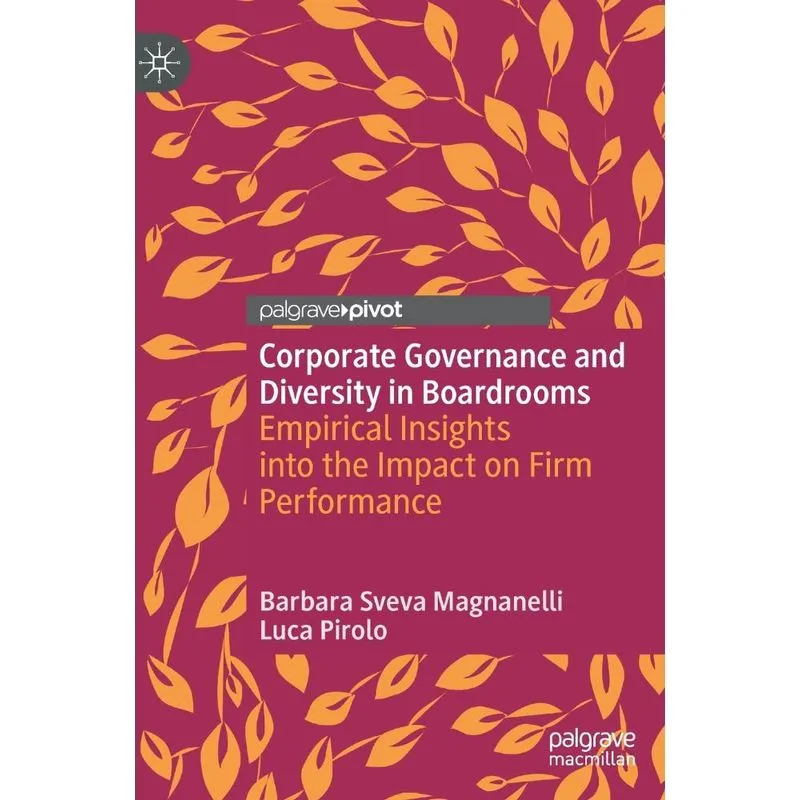 Corporate Governance and Diversity in Boardrooms