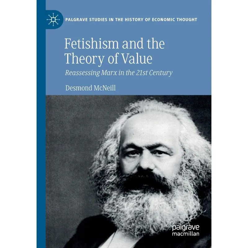 Fetishism And The Theory Of Value