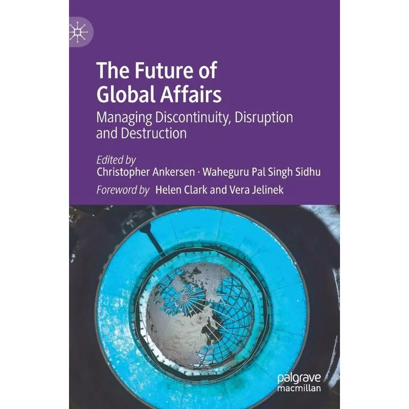 The Future of Global Affairs