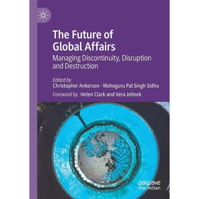 The Future Of Global Affairs