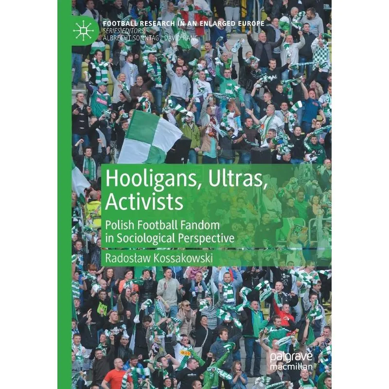 Hooligans, Ultras, Activists