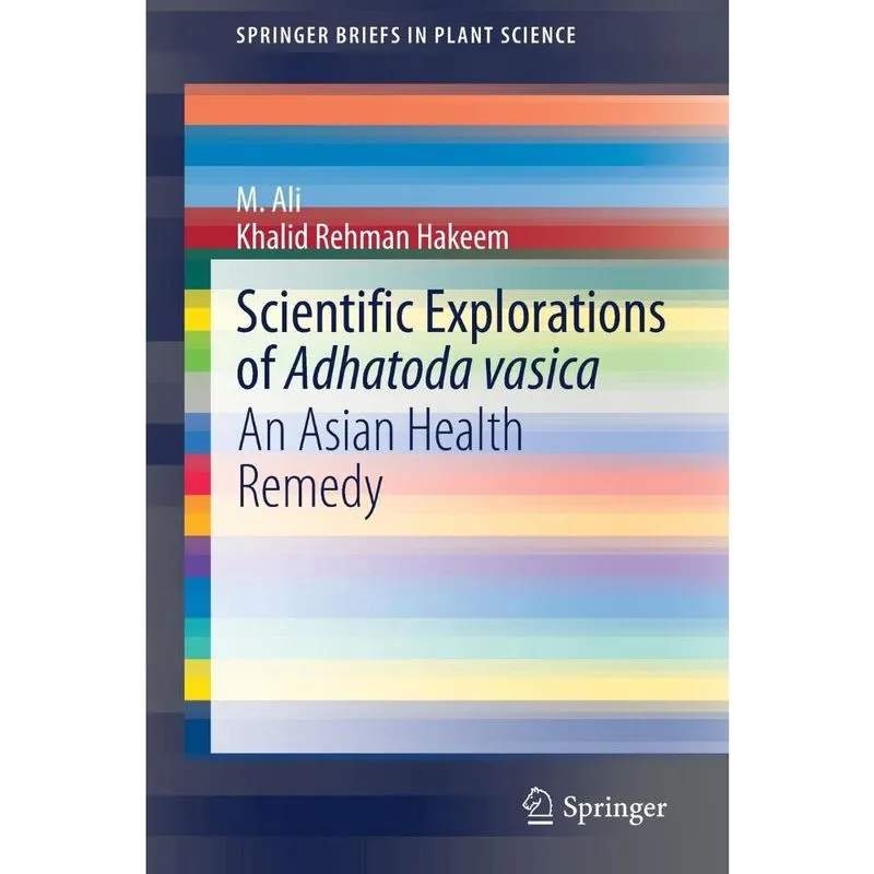 Scientific Explorations of Adhatoda vasica