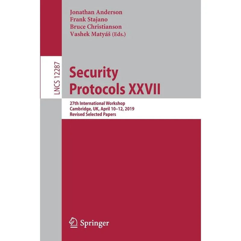Security Protocols XXVII