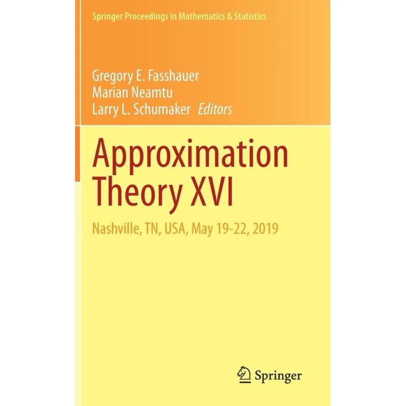 Approximation Theory XVI