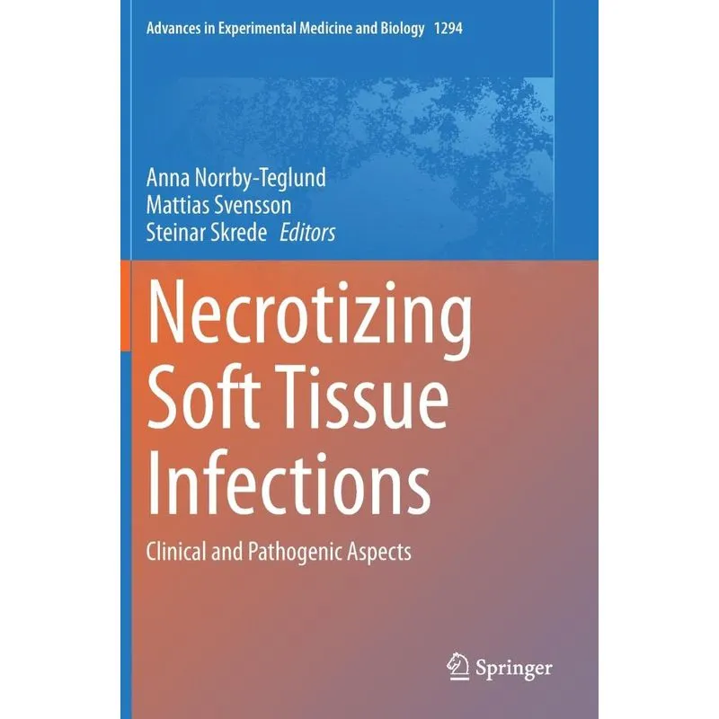 Necrotizing Soft Tissue Infections