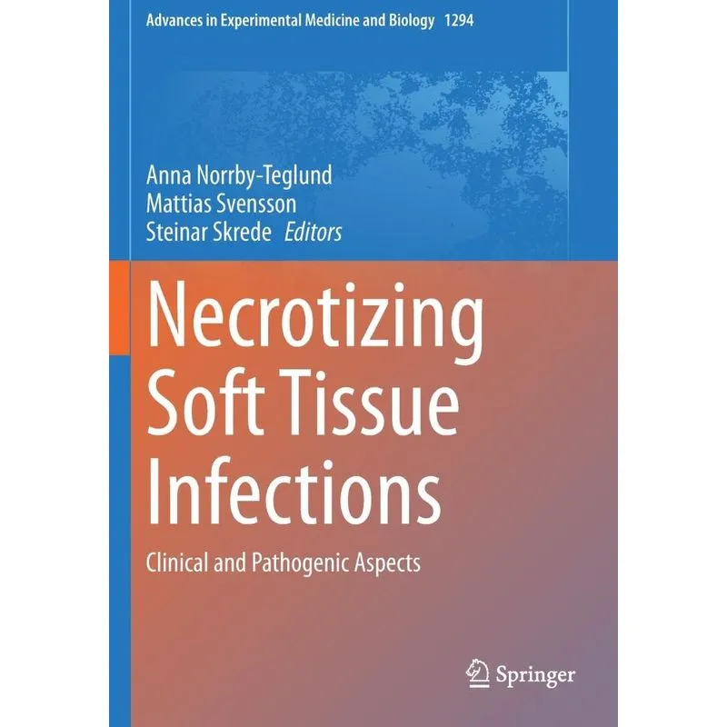 Necrotizing Soft Tissue Infections