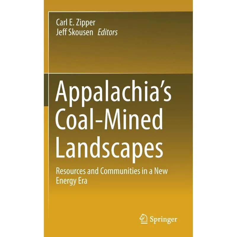 Appalachias Coal-Mined Landscapes