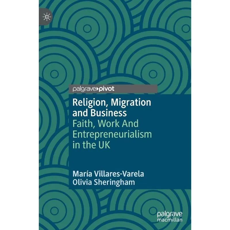 Religion, Migration and Business