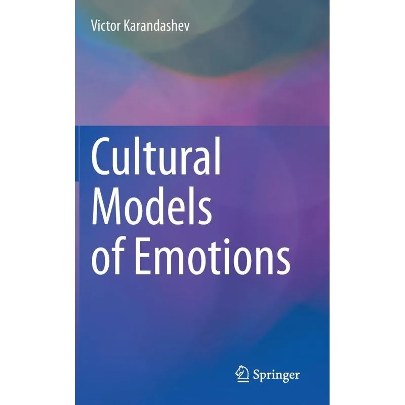 Cultural Models of Emotions