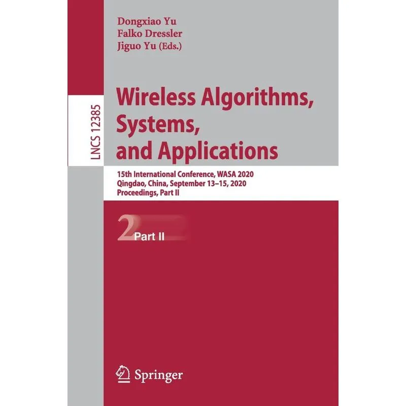 Wireless Algorithms, Systems, and Applications