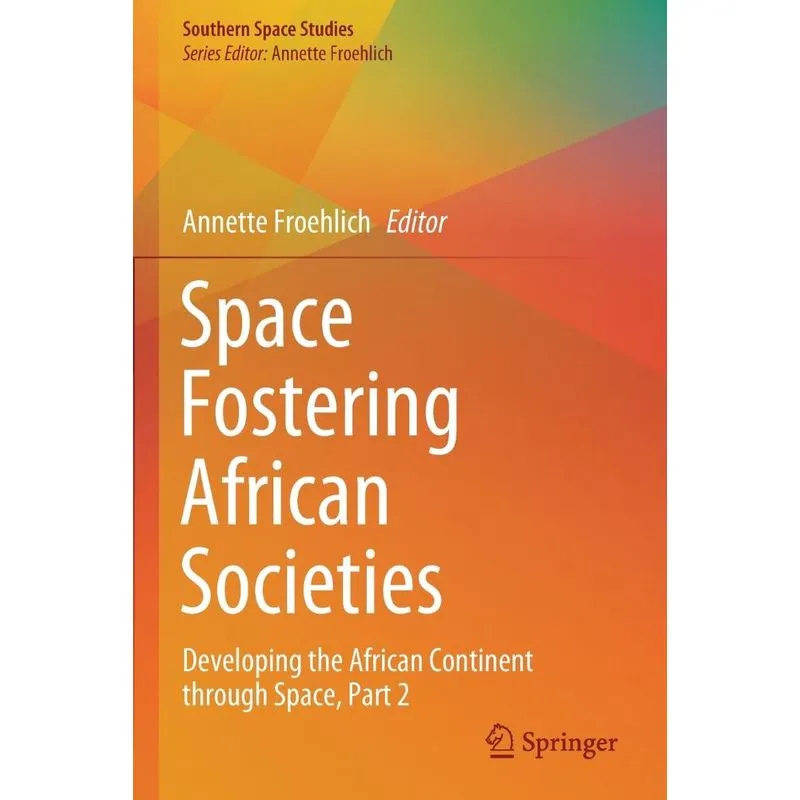 Space Fostering African Societies