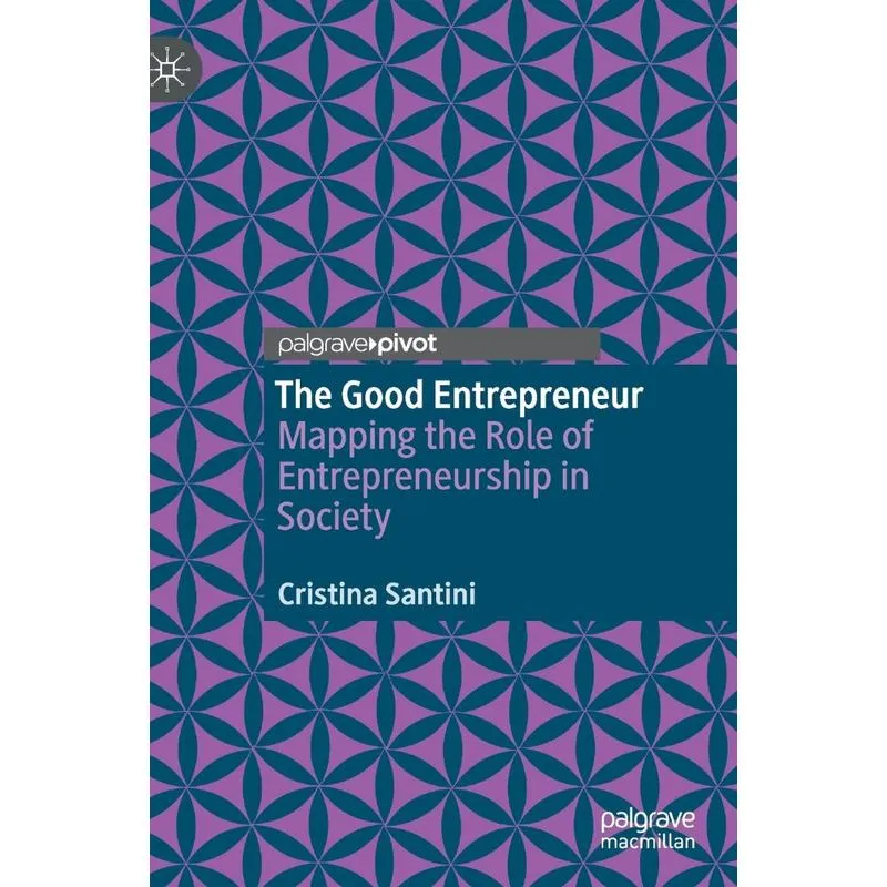 The Good Entrepreneur