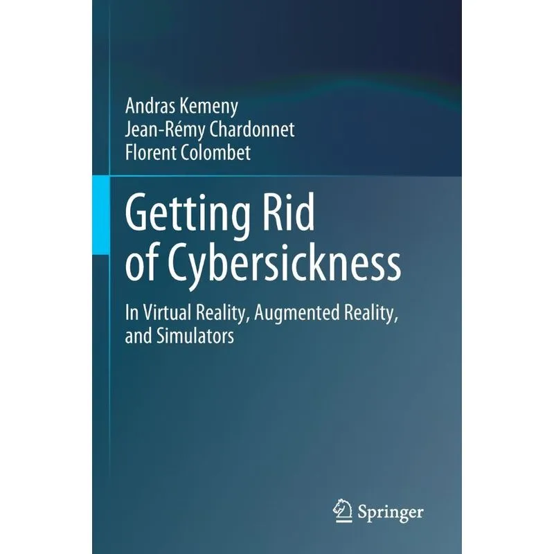 Getting Rid Of Cybersickness